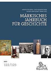 Märkisches Jahrbuch für Geschichte - Band 122/123